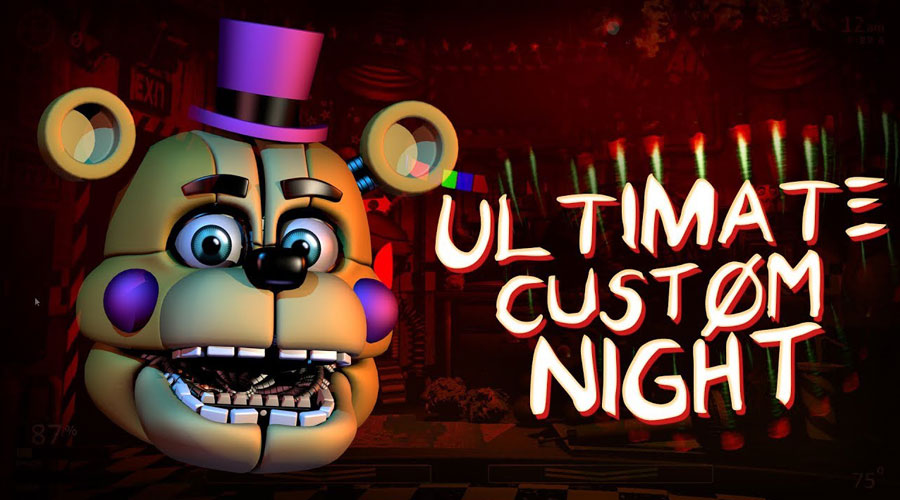 UCN - Ultimate Custom Night